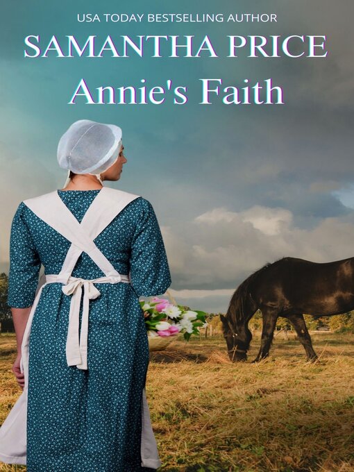 Title details for Annie's Faith by Samantha Price - Available